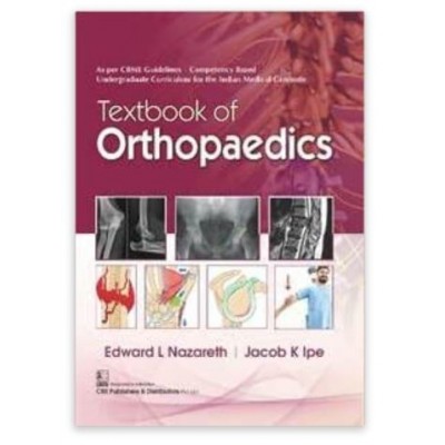 Textbook Of Orthopaedics; 1st Edition 2022 By Edward L Nazareth & Jacob ...